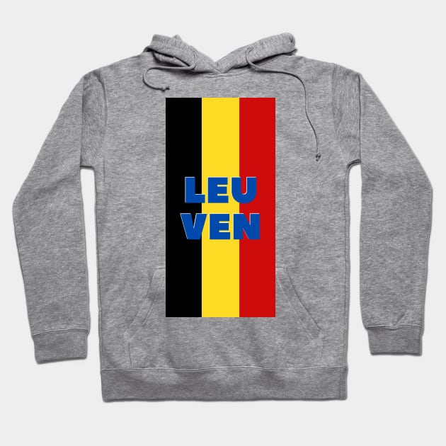 Leuven City in Belgian Flag Vertical Hoodie by aybe7elf